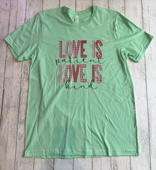 Love is Patient, Love is Kind Shirt