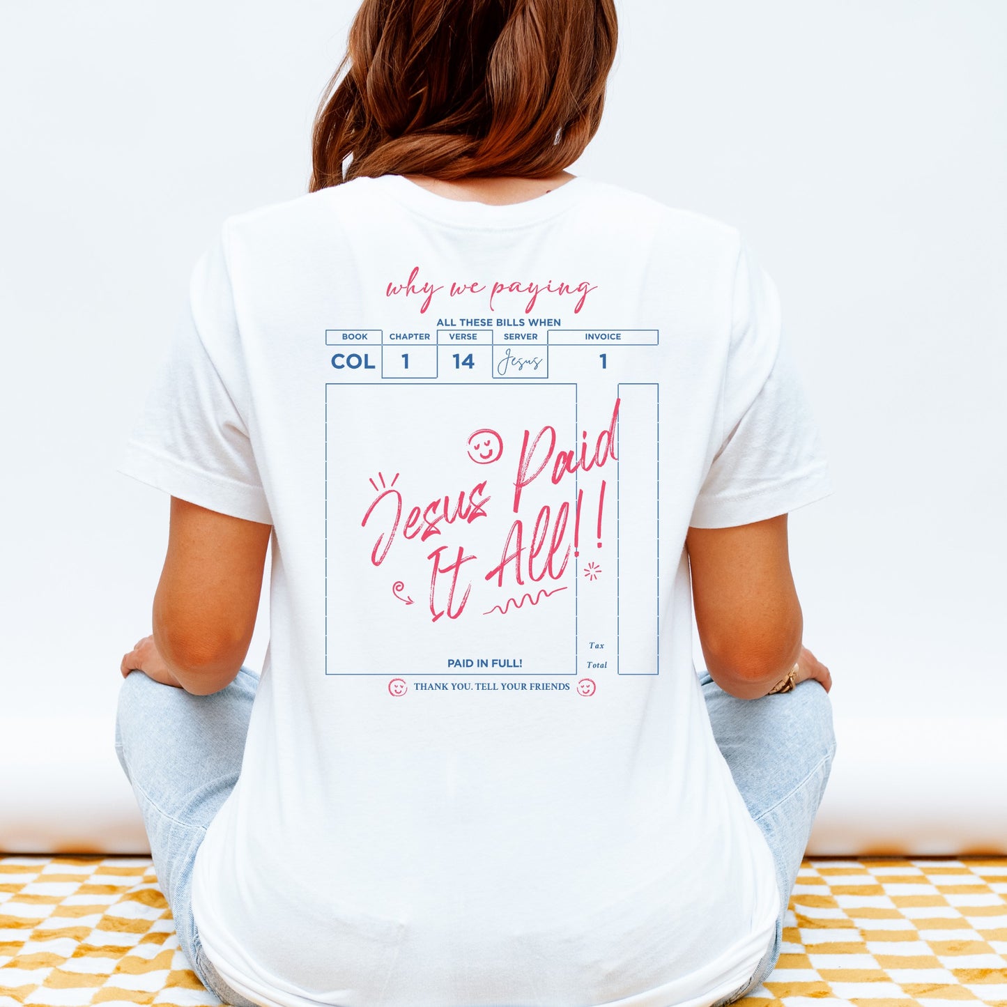 Jesus Paid It All “Paid in Full” Christian Tee