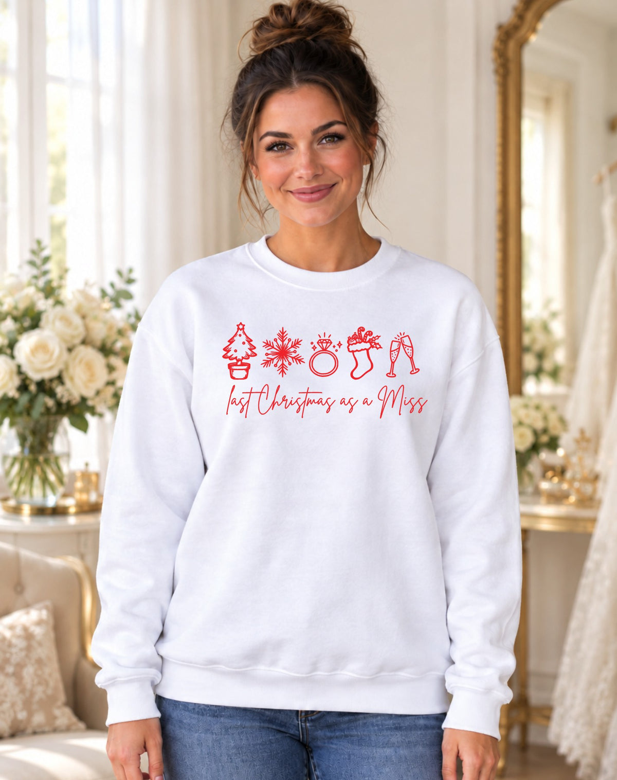 Last Christmas as a Miss Crewneck Sweatshirt