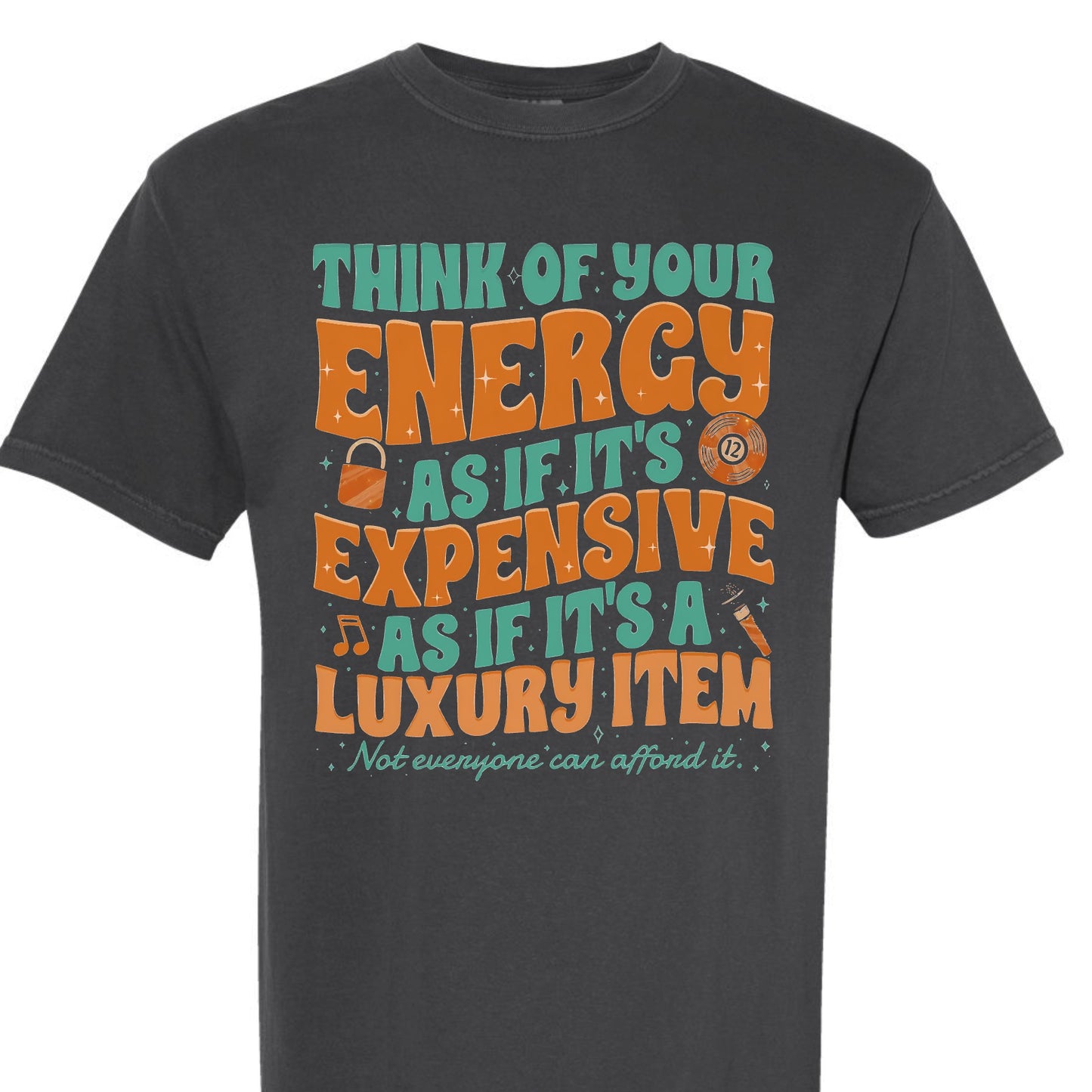 Not Everyone Can Afford It Tee