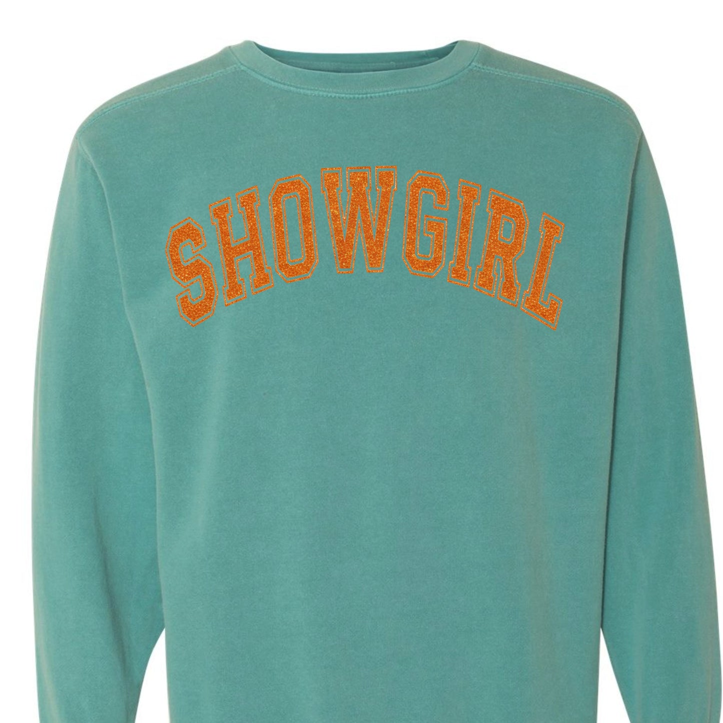 Showgirl Sparkly Comfort Colors Sweatshirt