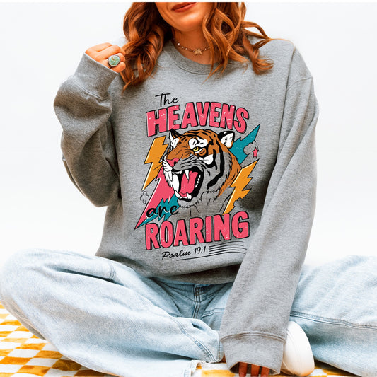 The Heavens are Roaring Sweatshirt
