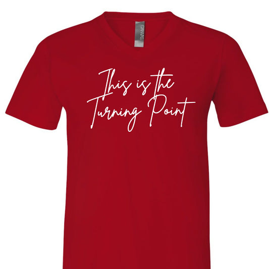 This is the turning point v neck tee