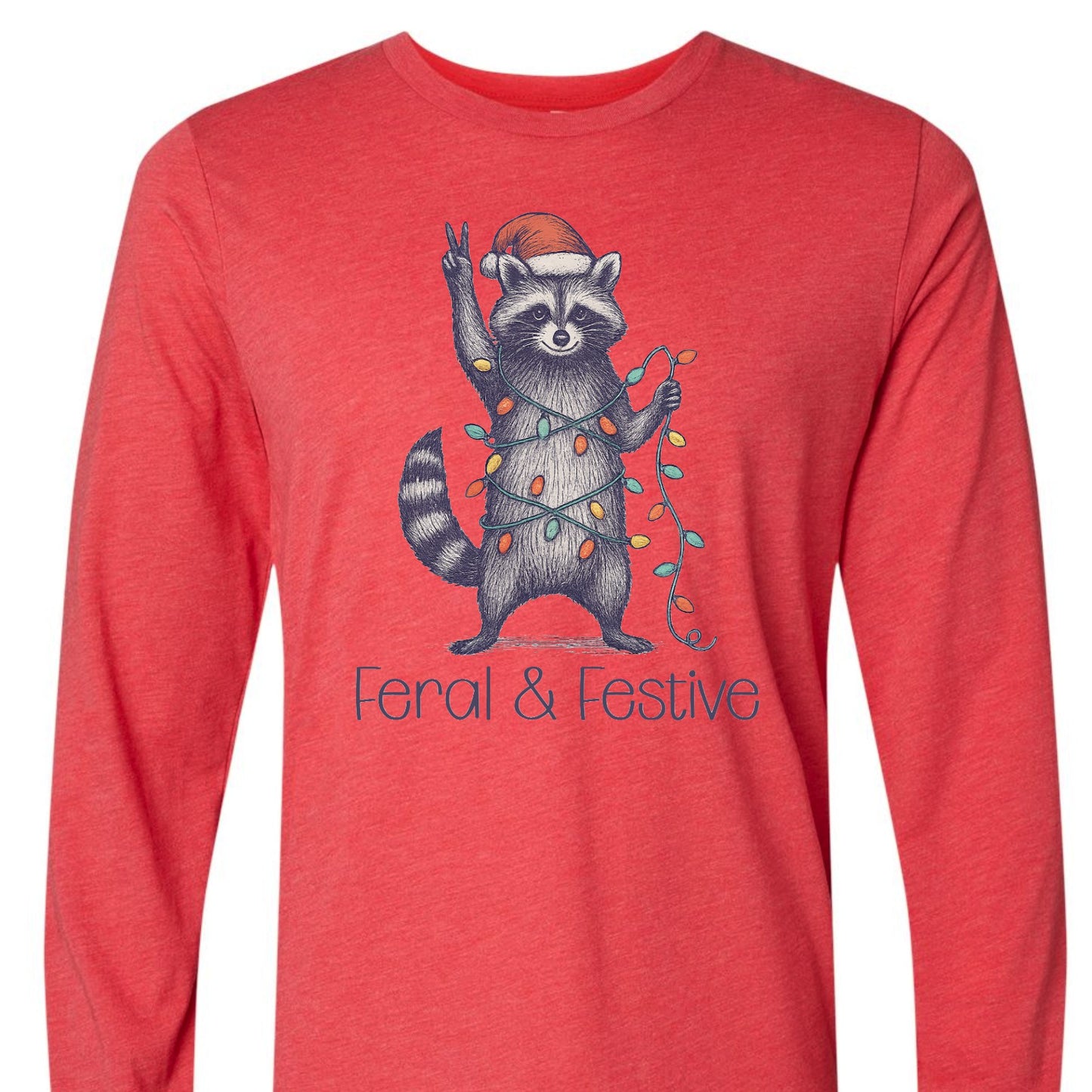 Feral & Festive Long Sleeve Tee