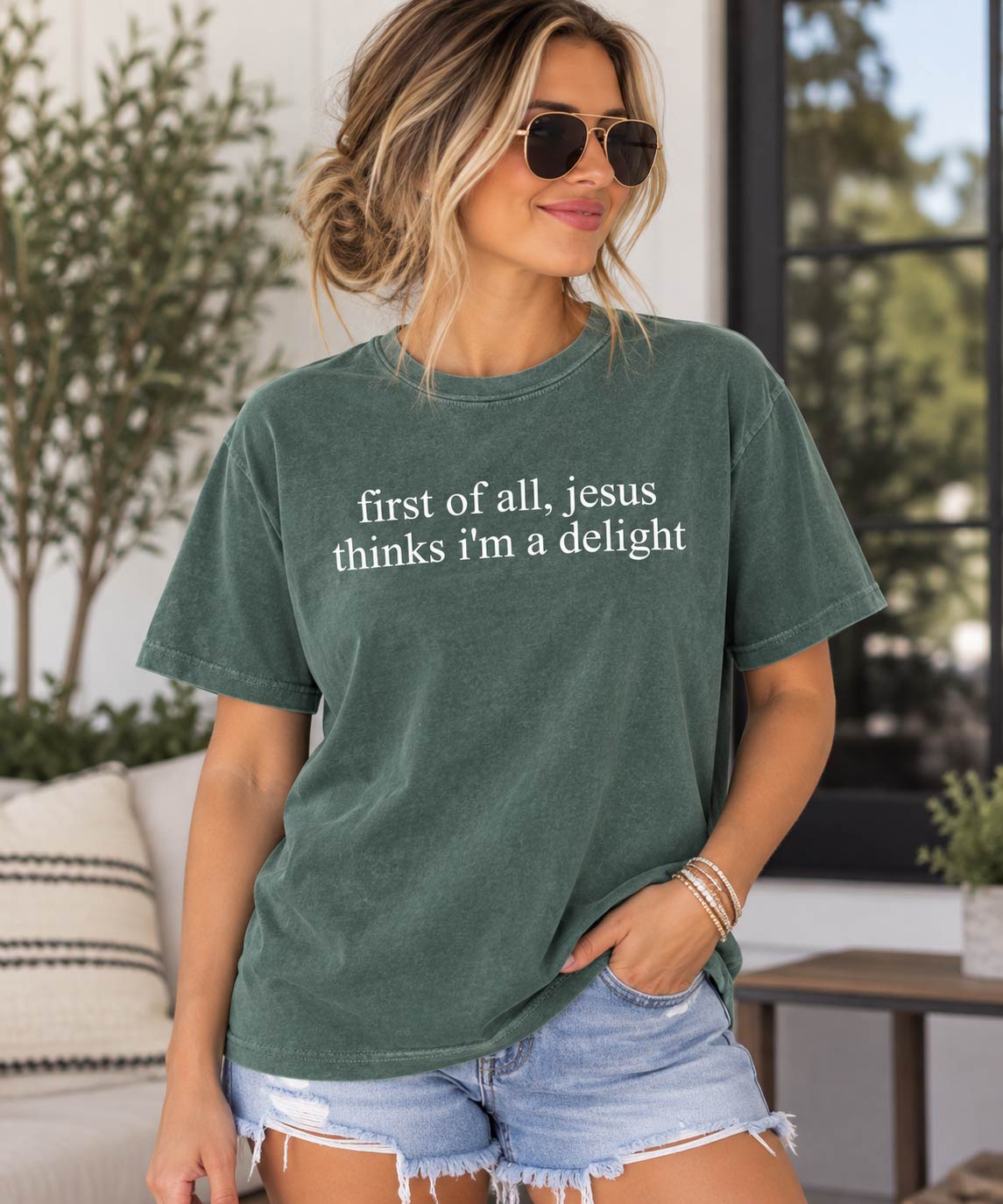First of all Jesus thinks I'm a delight tee