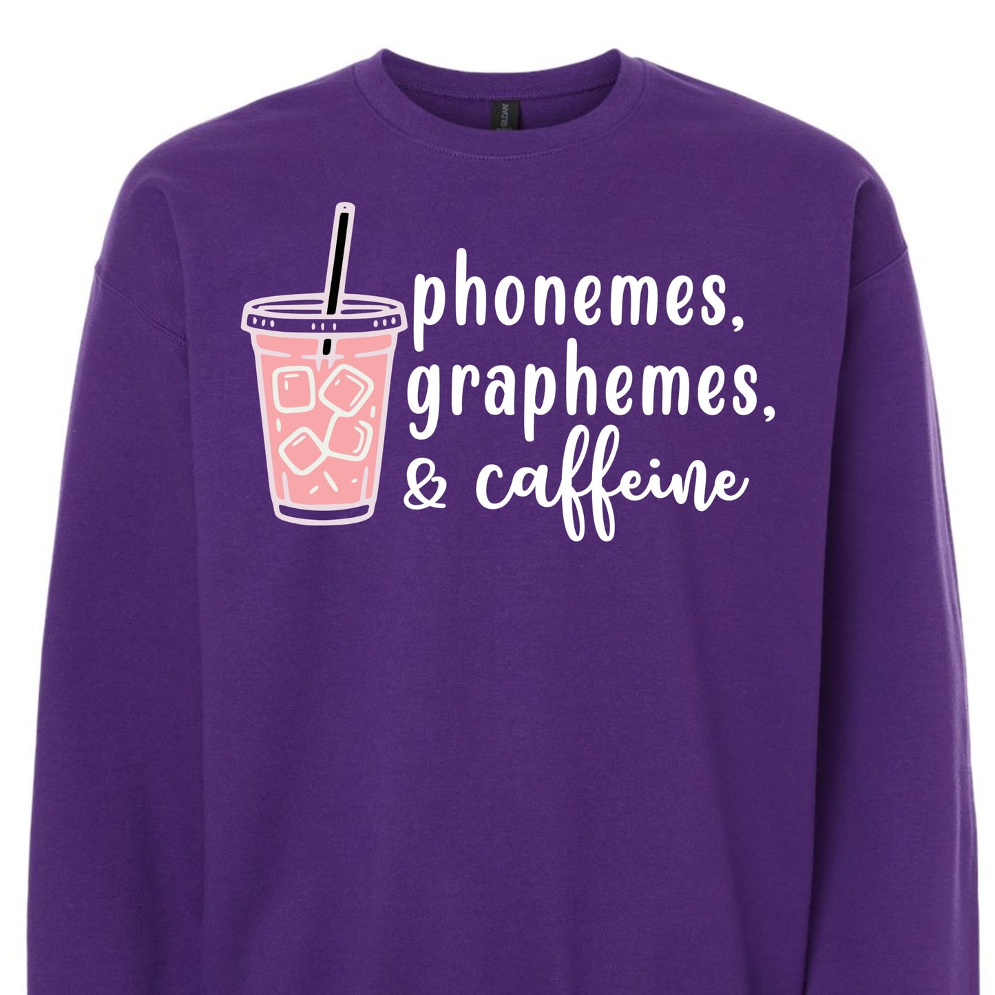 Phonemes, graphemes & caffeine sweatshirt
