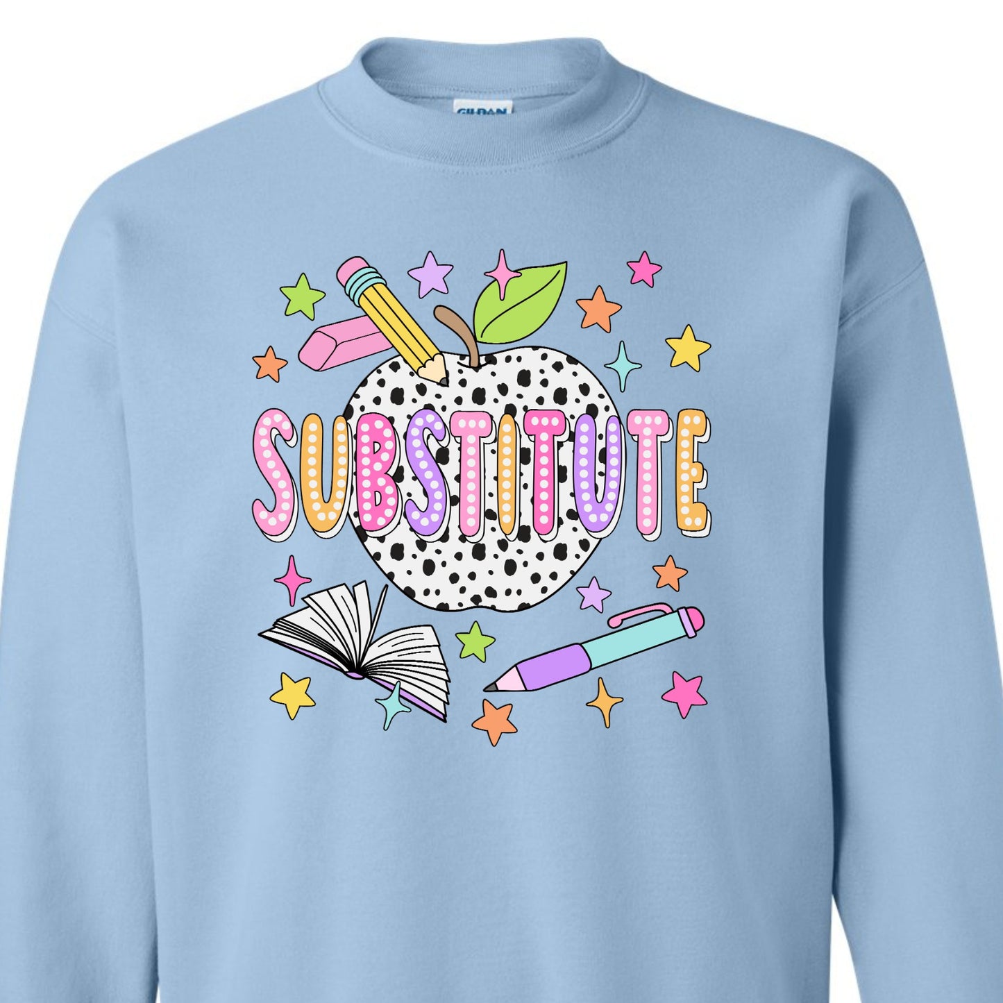Substitute Sweatshirt