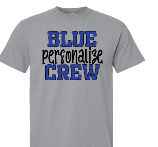 Blue Crew Personalized Tee