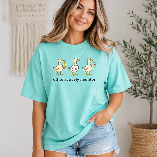 Off to Actively Monitor – Teacher Goose Tee