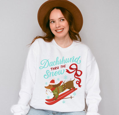 Dachshund thru the snow sweatshirt