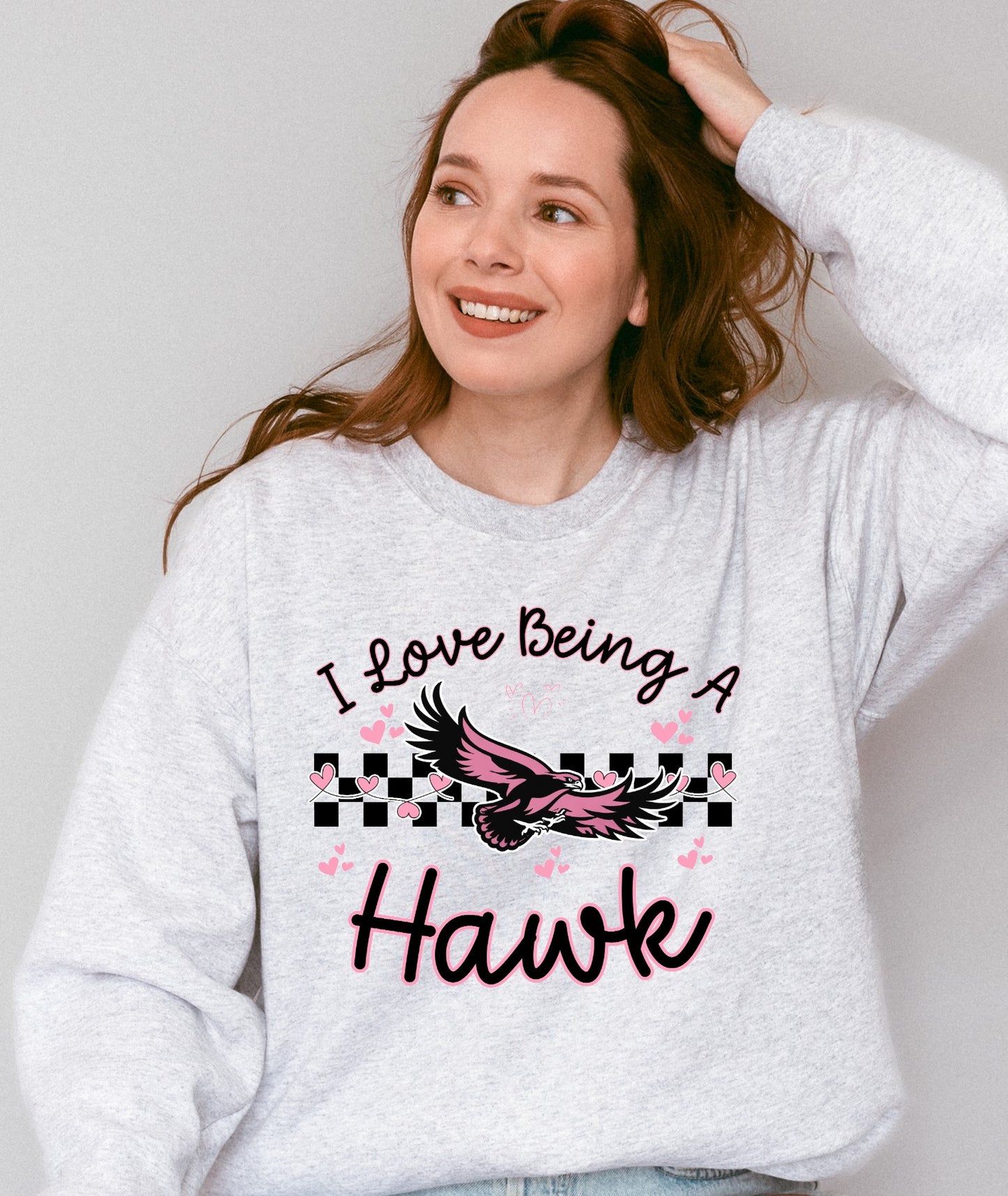 I Love Being a Hawk Crewneck