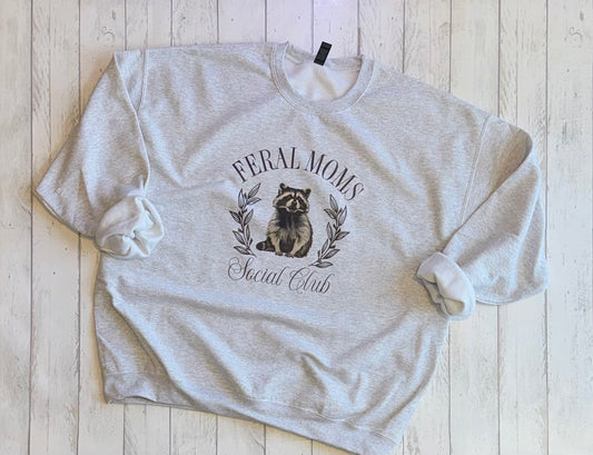 Feral Mom Social Club Sweatshirt
