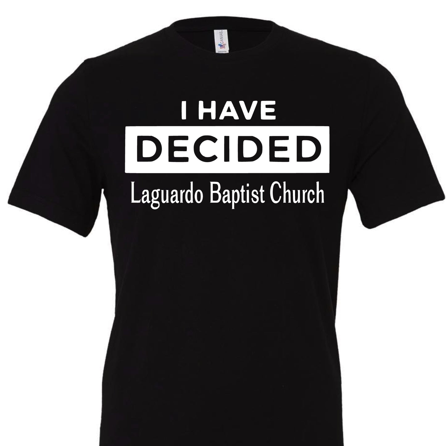 I have decided tee