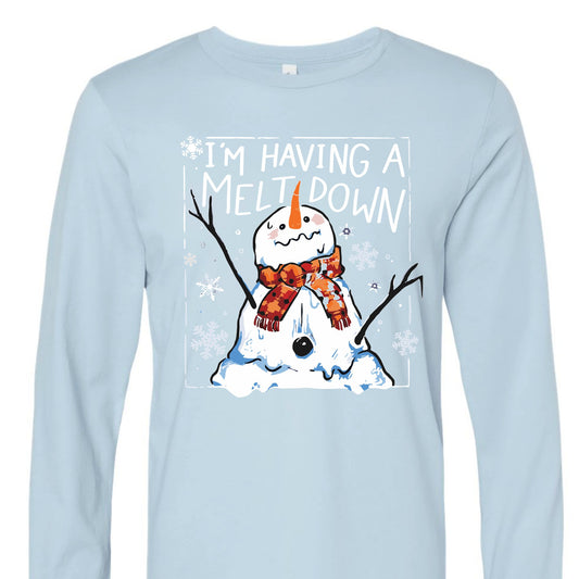 I'm having a meltdown long sleeve tee