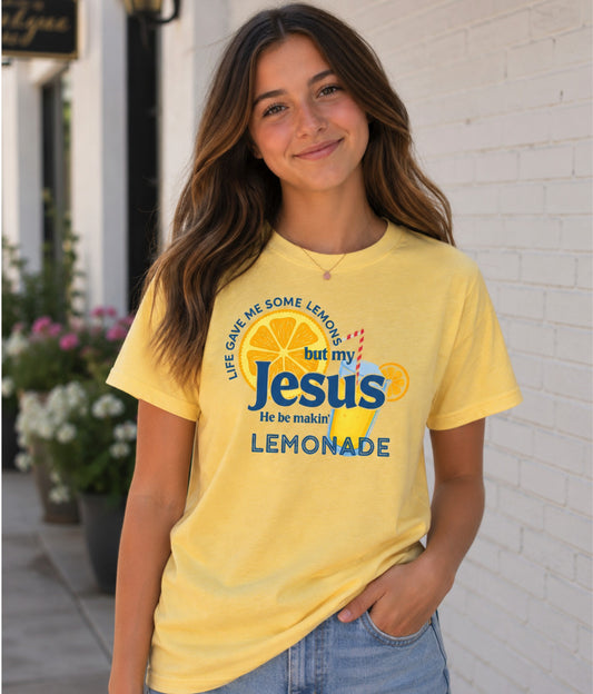 Jesus Be Makin' Lemonade Shirt