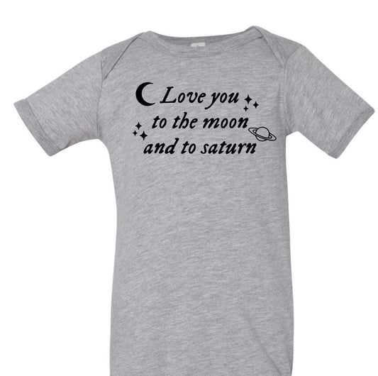 Love you to the moon and saturn onesie