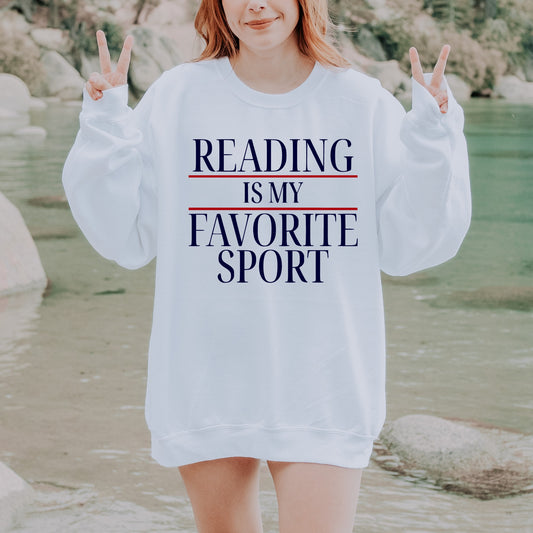 Reading is my Favorite Sport Sweatshirt