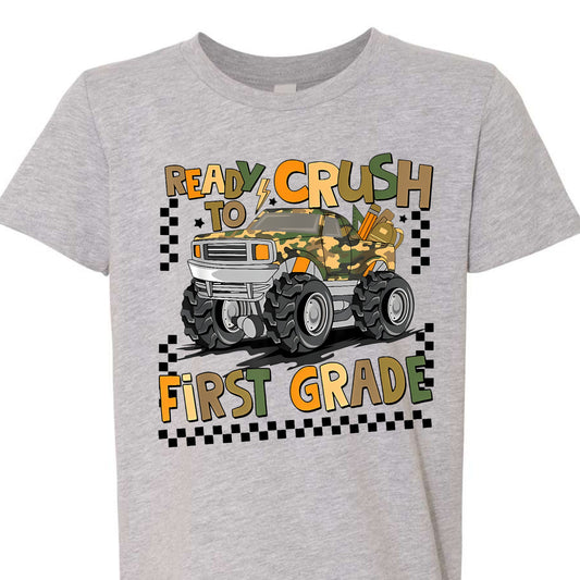 Ready to Crush First Grade tee