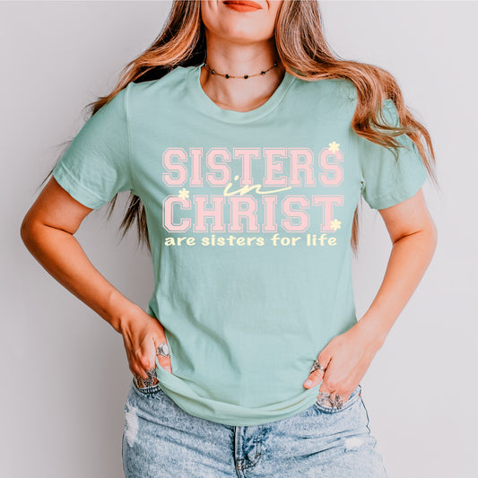 Sisters in Christ Tee