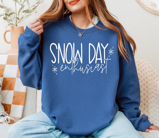 Snow Day Enthusiast sweatshirt