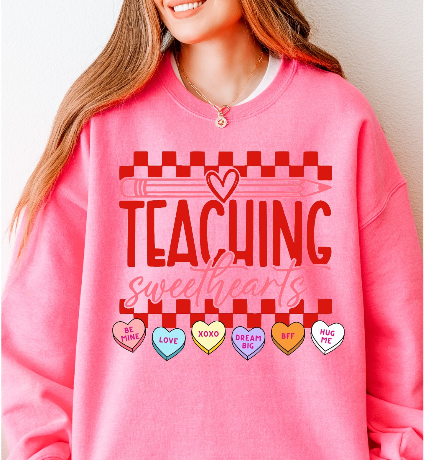 Teaching Sweethearts Sweatshirt