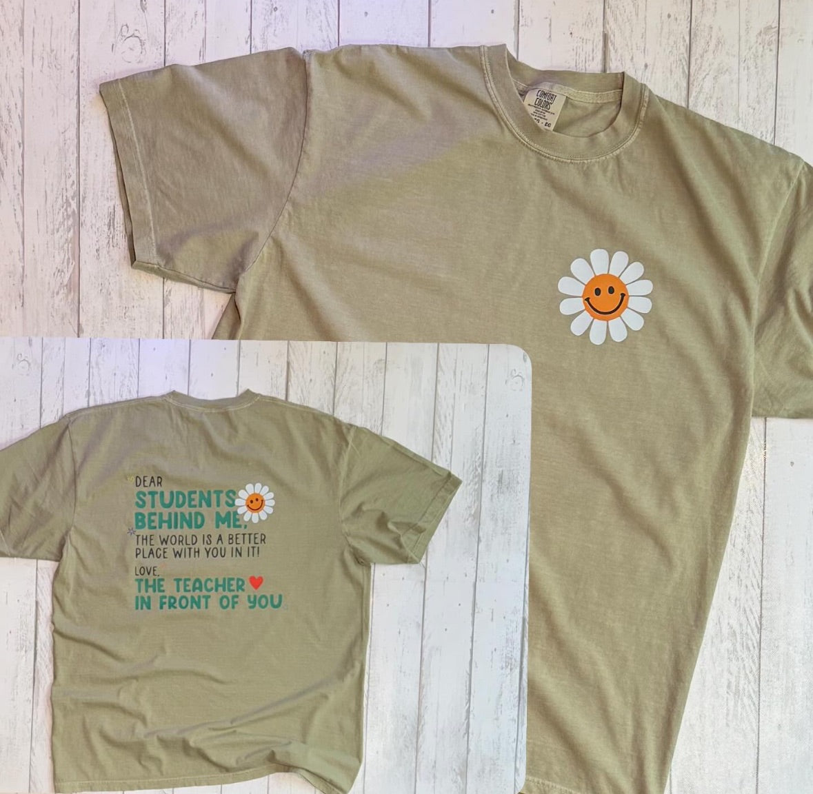 Dear Student Behind Me Tee