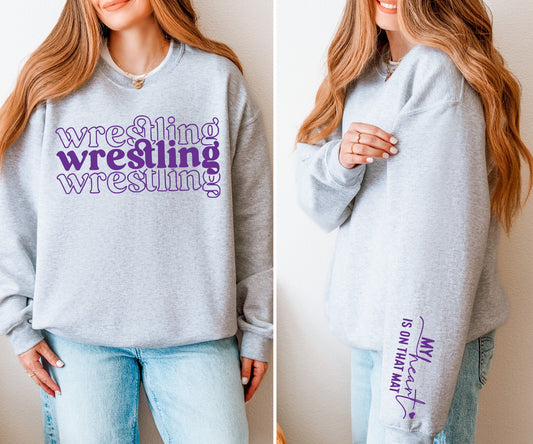 Wrestling: My heart is on that mat Sweatshirt