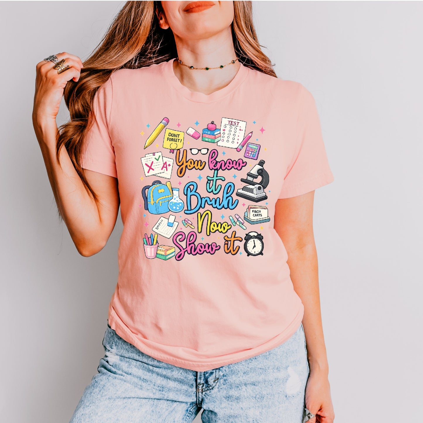 You know it Bruh, Now show it tee