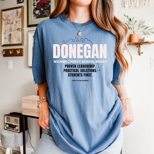 Donegan for Wilson County School Board Comfort Colors Tee