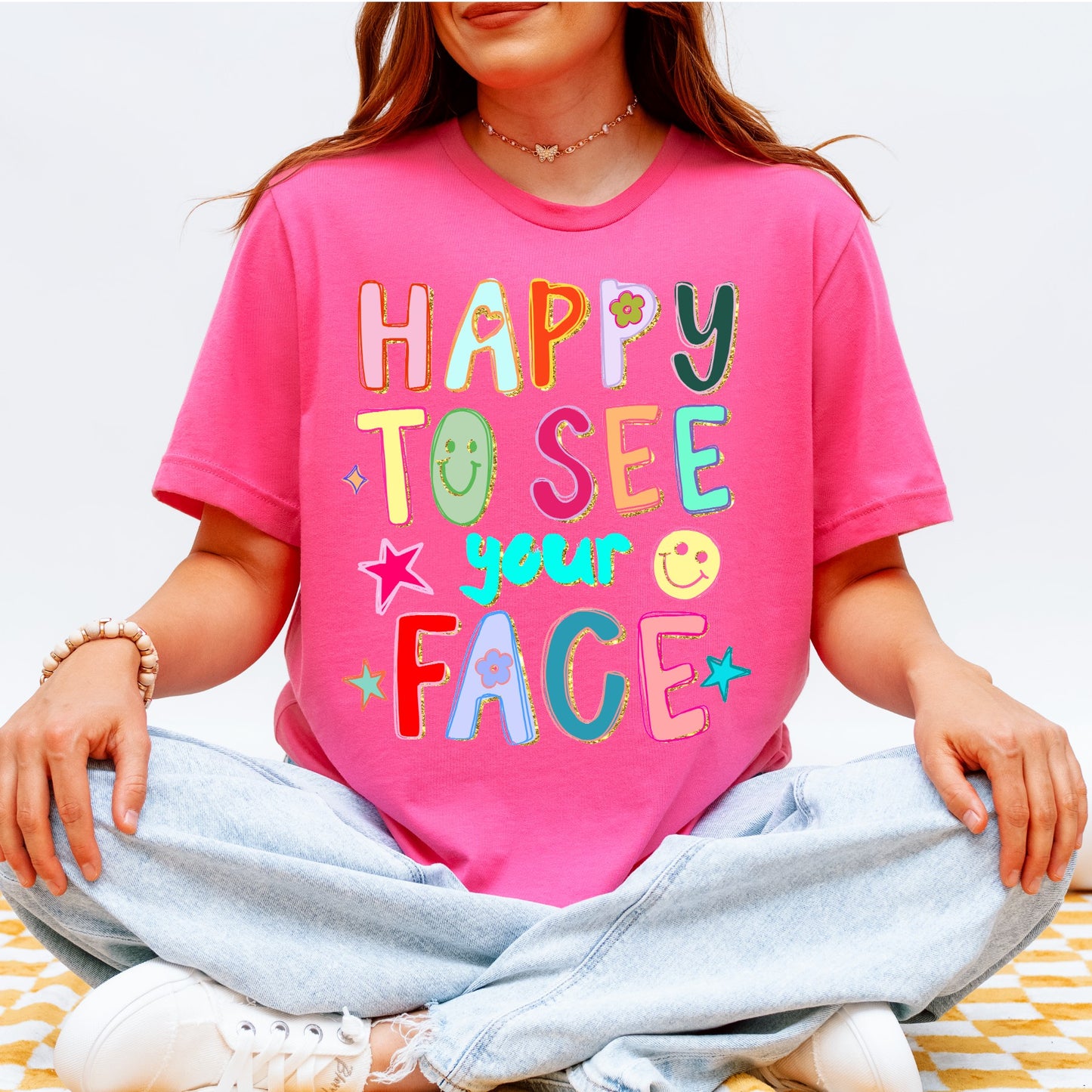 Happy to see your face tee