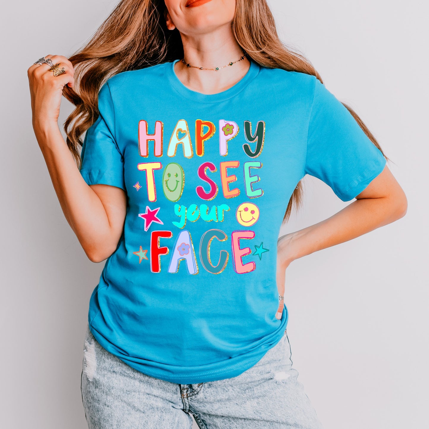 Happy to see your face tee